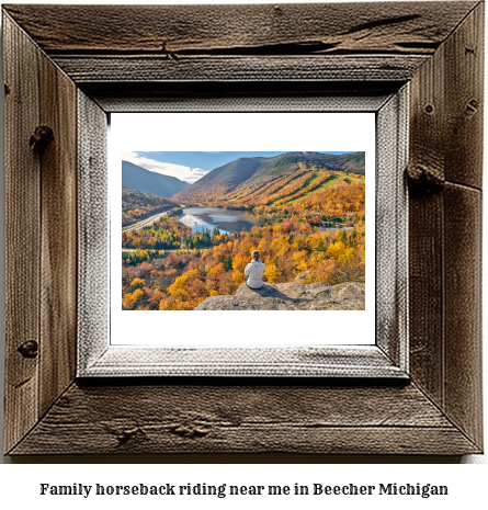 family horseback riding near me in Beecher, Michigan